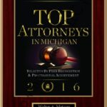 Walter Metzen was also recognized as one of Michigan’s Top Attorneys in 2016 by peer recognition